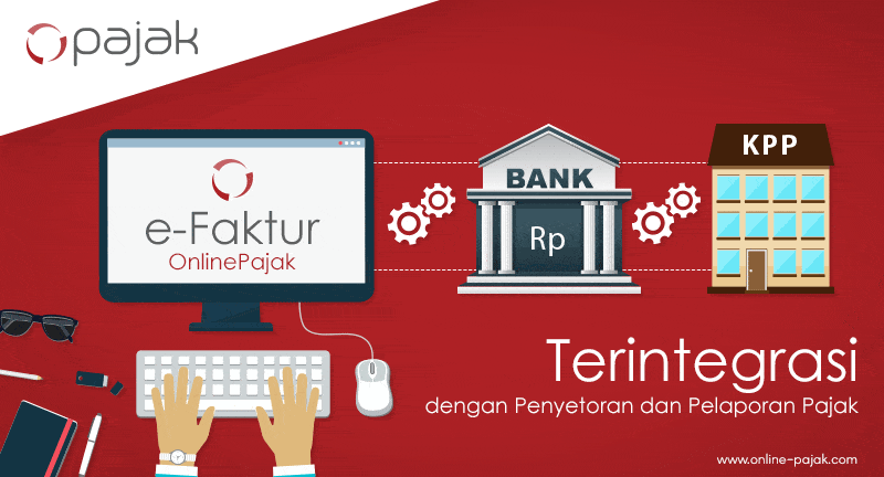 aplikasi e-filing pajak di onlinepajak terintegrasi untuk lapor spt online, buat e-faktur dan setor pajak online