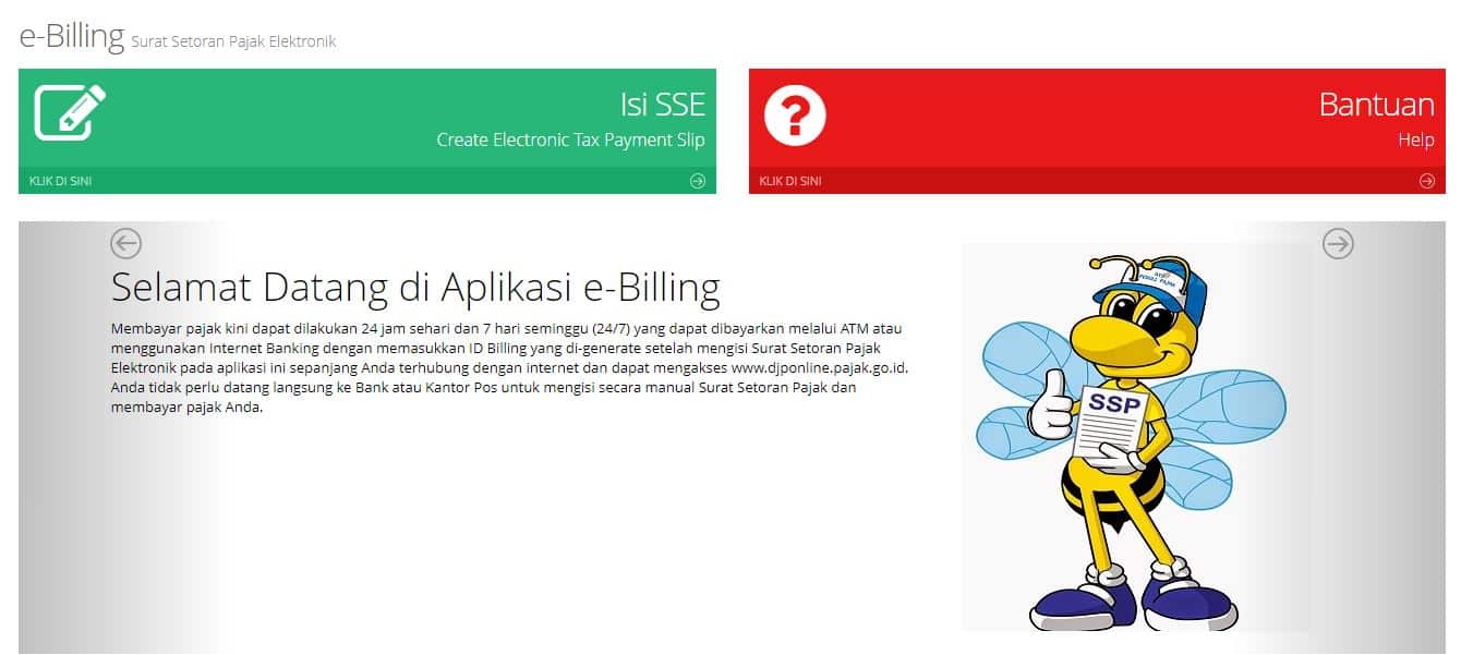 eBilling pajak adalah sistem pembayaran pajak secara elektronik dengan membuat kode billing pajak pada aplikasi SSE pajak online 1, 2, & 3