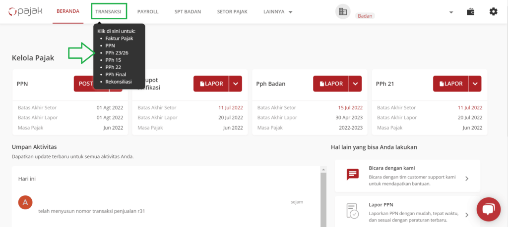 Klik menu 'Transaksi' Pilih 'PPh 23/26'.